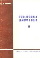 Proizvodnja lakova i boja II
