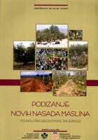 Podizanje novih nasada masline (tehnološko-ekonomske smjernice)