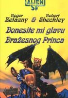 Donesite mi glavu Dražesnog princa