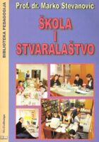 Škola i stvaralaštvo