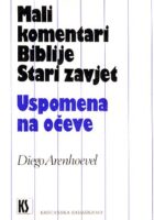 Uspomena na očeve - Mali komentari Biblije