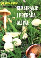 Klasiranje i prerada gljiva