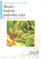 Akvarij - čudesni podvodni svijet