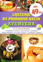 Liječenje na prirodan način: Ayurveda