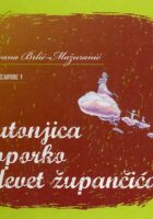 Lutonjica Toporko i devet župančića