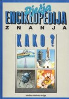 Kako? Dječja enciklopedija za mlade