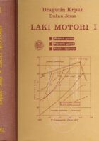 Laki motori I. Motorna goriva ...