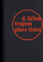 Tragom plave lisice