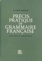 Precis pratique de grammaire Francaise