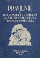 Pravilnik o higijenskim i tehničkim zaštitnim mjerama na morskim brodovima
