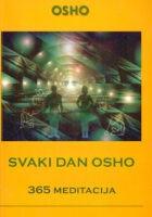 Svaki dan Osho: 365 meditacija za sada i ovdje