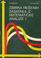 Zbirka rešenih zadataka iz matematičke analize I