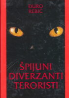 Špijuni, diverzanti, teroristi