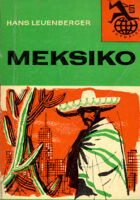 Meksiko - zemlja lijevo od kolibrija