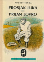 Prosjak Luka, Prijan Lovro