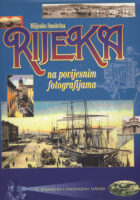 Rijeka na povijesnim fotografijama
