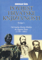 Povijest hrvatske književnosti XIX. stoljeća, knjiga 1