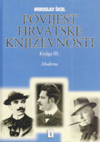 Povijest hrvatske književnosti XIX. stoljeća, knjiga 3: Moderna