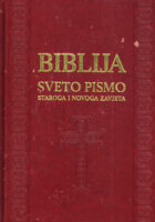 Biblija - Sveto Pismo Staroga i Novoga zavjeta