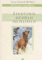 Životinje kao učitelji i iscjelitelji