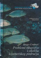Problemi ribarstva i okoliša kvarnerskog područja