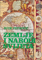Zemlje i narodi svijeta: fizička, politička i ekonomska geografija