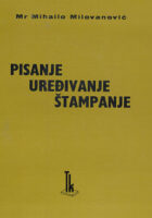 Pisanje, uređivanje i štampanje
