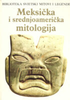 Meksička i srednjoamerička mitologija