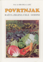 Povrtnjak - bašta zelena cele godine