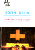 Edith Stein: velika žena našeg stoljeća