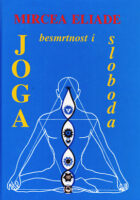 Joga - Besmrtnost i sloboda