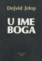 U ime Boga : istraga o ubojstvu pape Ivana Pavla I.