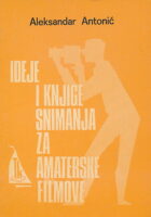 Ideje i knjige snimanja za amaterske filmove