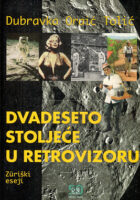 Dvadeseto stoljeće u retrovizoru: Züriški eseji