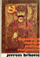 Anatomija morala jednog staljiniste