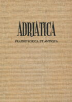 Adriatica praehistorica et antiqua