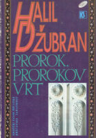 Prorok. Prorokov vrt