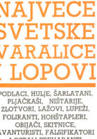 Najveće svetske varalice i lopovi