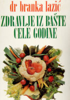 Zdravlje iz bašte cele godine