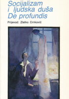 Socijalizam i ljudska duša De profundis