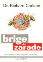 Bez brige do zarade