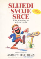 Slijedi svoje srce