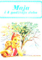 Maja i 4 godišnja doba