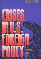 Crises in U.S. Foreign Policy