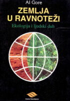 Zemlja u ravnoteži: ekologija i ljudski duh