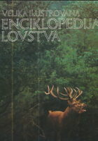 Velika ilustrovana enciklopedija lovstva 1-2