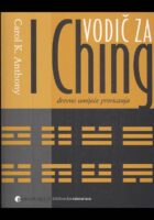 Vodič za I Ching - drevno umijeće proricanja