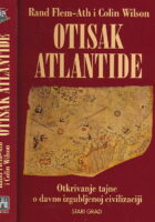 Otisak Atlantide: Otkrivanje tajne o davno izgubljenoj civilizaciji