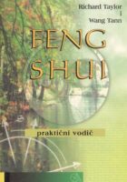 Feng Shui: praktični vodič