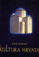 Kultura Hrvata kroz 1000 godina (knjiga prva)